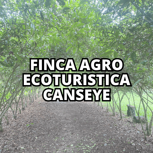 Finca Agro Ecoturística Canseye